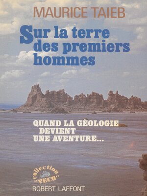 cover image of Sur la terre des premiers hommes